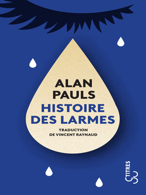 cover image of Histoire des larmes